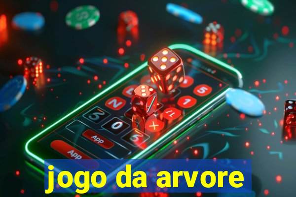 jogo da arvore